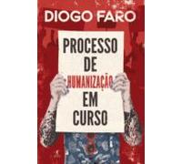 Processo De Humanização Em Curso (ebook)