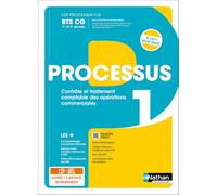 Processus 1 Contrôle et taitement comptable des opérations commerciales BTS CG 1e et 2e années: Manuel + Licence