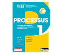 Processus 1 Contrôle et taitement comptable des opérations commerciales BTS CG 1e et 2e années: Manuel + Licence