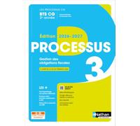 Processus 3 - Gestion des obligations fiscales - BTS CG 2e année - Coll. Les Processus CG - Ed. 2026