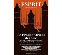 Proche-Orient: Esprit - décembre 2023