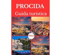 PROCIDA GUIDA TURISTICA 2025