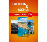 Procida & Ischia travel guide 2026: Beaches, Colorful Villages, Local Food, Boat Trips, and Cultural Life in the Bay of Naples