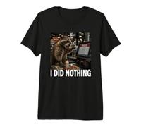 Procione Croissant Panetteria Amante Degli I Did Nothing Camiseta Premium