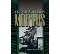 Procissão Dos Mortos (ebook)