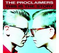 Proclaimers - This Is the Story