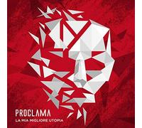 Proclama - La Mia Migliore Utopia