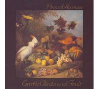 Procol Harum - Procol Harum : Exotic Birds & Fruit