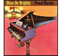 PROCOL HARUM - Shine On Brightly
