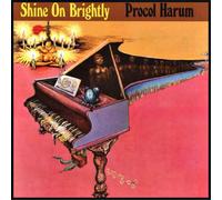 PROCOL HARUM - Shine On Brightly