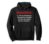 Procrastinar Definición Cita Humor Perezoso Procrastinadores Sudadera con Capucha