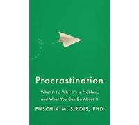 Procrastinación: qué es, por qué es un problema y qué puedes hacer al respecto – Serie APA LifeTools