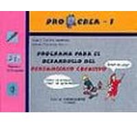 Procrea 1: Programa Para El Desarrollo Del Pensamiento Creativo (educa