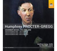 Procter-Gregg, Humphrey : Musique de Chambre - Vol. 1