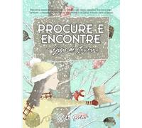 Procure e Encontre - Jogos de inverno: Descubra tesouros quentinhos do inverno em cenas nevadas! Um livro-jogo «procure e encontre» com objetos escondidos e enigmas visuais para crianças