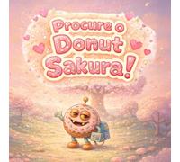Procure o Donut Sakura!: A doce aventura de primavera de Sugar Naut (sugarnaut (edição em português))
