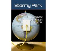 Procurement Specialist Journal: "Build Supplier Relationships, Drive Savings, and Deliver Results"