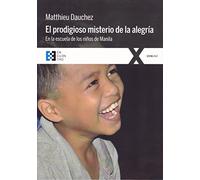 prodigioso misterio De La Alegria: En la escuela de los niños de Manila: 27 (100xUNO)