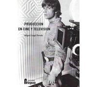 Produccion En Cine Y Television
