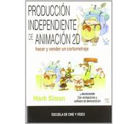 PRODUCCION INDEPEND.ANIMACION 2D (SIN COLECCION)