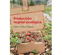 Producción vegetal ecológica: 34 (Agraria)