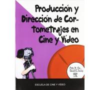 PRODUCCION Y DIRECC.CORTO.CIEN Y VID (SIN COLECCION)