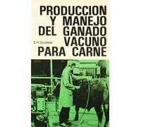 Producción y manejo de ganado vacuno para carne (SIN COLECCION)
