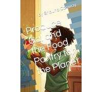 Produce Gal and the Pantry for the Planet (Mad Madam Whim and the City of Many Ways)