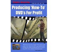 Producing How To Videos & DVDs For Profit. [Reino Unido]