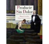 Producir sin dolor: Producción teatral para hedonistas (Reino de Cordelia)