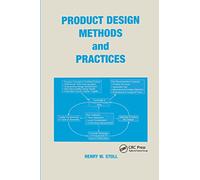 Product Design Methods and Practices