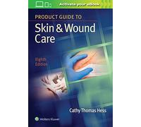 Product Guide to Skin & Wound Care