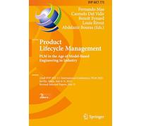 Product Lifecycle Management. PLM in the Age of Model-Based Engineering in Industry: 22nd IFIP WG 5.1 International Conference, PLM 2025, Seville, ... and Communication Technology, 773)
