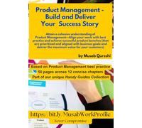 Product Management - Build and Deliver Your Success Story (MusabAtWork)
