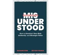Product Marketing Misunderstood: How to Establish Your Role, Authority, and Strategic Value