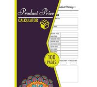 Product Price Calculator: Item Pricing Cost Log For Small Business | 100 Pages
