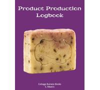 Product Production Logbook: The Soap One