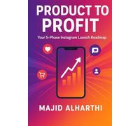 Product to Profit: Your 5-Phase Instagram Launch Roadmap