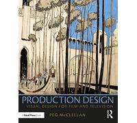 Diseño de producción: Diseño visual para cine y televisión – Routledge