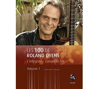 PRODUCTIONS D'OZ LES 100 DE ROLAND DYENS - L'INTEGRALE VOL.1 - GUITARE