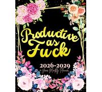 Productive as Fuck: 4-Year Monthly Sweary Planner For Women | 48 Months January to December Calendar Organizer Yearly Goals & To do List with ... Floral Design | Large Size 8.5 x 11 inches