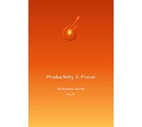 Productivity & Focus Affirmation Journal