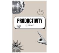 Productivity Planer: Plan it. Own it. Love it. - dein Planer für Organisation, Growth & Balance im Alltag