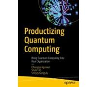 Productizing Quantum Computing (ebook)