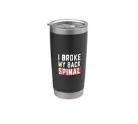 Producto divertido para la recuperación de la columna vertebral de la cirugía «I Broke My Back» Vaso térmico de acero inoxidable de doble pared