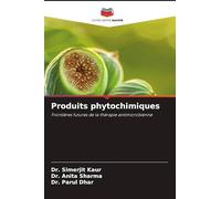 Produits phytochimiques: Frontières futures de la thérapie antimicrobienne