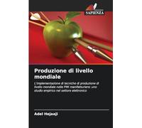 Produzione di livello mondiale