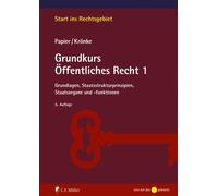 Prof. Dr. Chris Grundkurs Öffentliches Recht 1: Grundlagen, Staats (Tapa blanda)