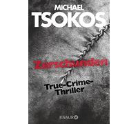 Prof. Dr. Michael Tso Zerschunden: True-Crime-Thriller (Die Fred (Tapa blanda)