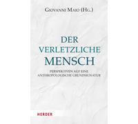 Prof. Giovanni Maio Der Verletzliche Mensch (Tapa dura)